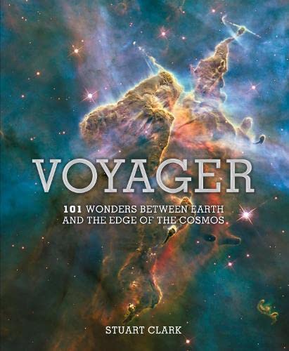 Stock image for Voyager: 101 Wonders Between Earth and the Edge of the Cosmos for sale by WorldofBooks