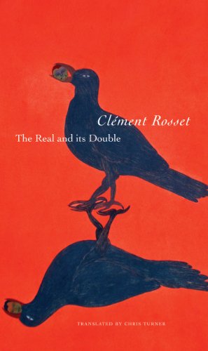 The Real and its Double (The French List) (9780857420343) by Rosset, ClÃ©ment