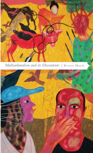 Imagen de archivo de Multiculturalism and its Discontents: Rethinking Diversity after 9/11 (Manifestos for the 21st Century) a la venta por BooksRun