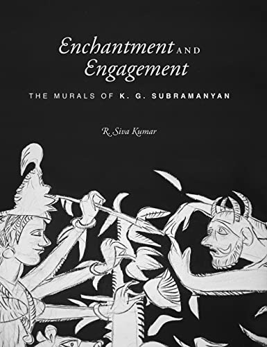 Imagen de archivo de Enchantment And Engagement The Murals of K.G. Subramanyan a la venta por Books Puddle