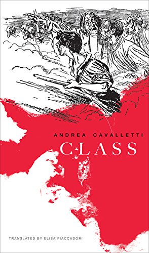 9780857424372: Class (The Italian List)