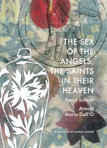 Imagen de archivo de The Sex of the Angels, the Saints in their Heaven: A Breviary (The German List) a la venta por WorldofBooks