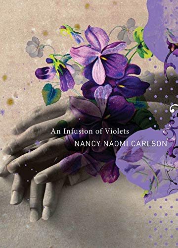 Stock image for An Infusion of Violets for sale by Blackwell's