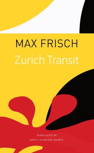 Beispielbild fr Zurich Transit (The Seagull Library of German Literature) zum Verkauf von Monster Bookshop