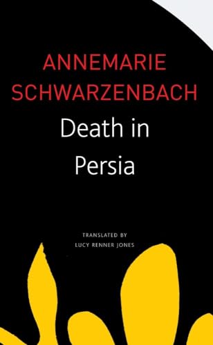 Stock image for Death in Persia (The Seagull Library of German Literature) for sale by Books Puddle