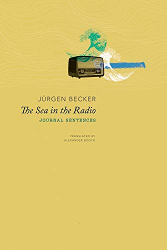 Beispielbild fr The Sea in the Radio: Journal Sentences (German List) zum Verkauf von WorldofBooks