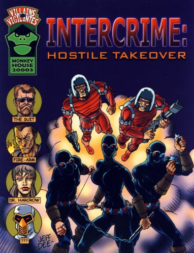 Stock image for Intercrime: Hostile Takeover (Villains & Vigilantes) for sale by HPB-Emerald