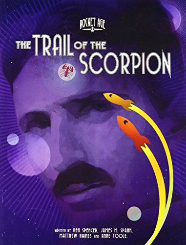 Imagen de archivo de Rocket Age Trail of the Scorpion a la venta por beneton