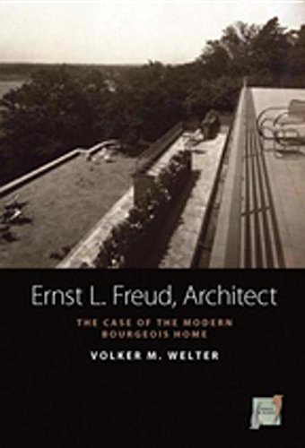9780857452344: Ernst L. Freud, Architect: The Case of the Modern Bourgeois Home (Space and Place)