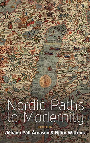 Stock image for Nordic Paths to Modernity for sale by Irish Booksellers