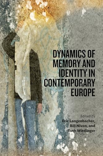 Stock image for Dynamics of Memory and Identity in Contemporary Europe for sale by WorldofBooks