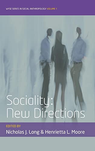 Beispielbild fr Sociality: New Directions (WYSE Series in Social Anthropology) zum Verkauf von Books From California