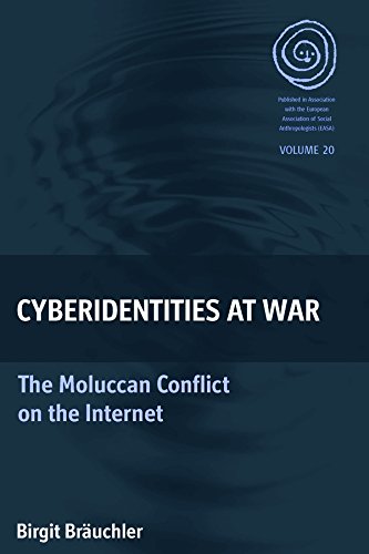 Beispielbild fr Cyberidentities At War: The Moluccan Conflict on the Internet (EASA Series) zum Verkauf von Powell's Bookstores Chicago, ABAA