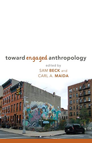 9780857459107: Toward Engaged Anthropology