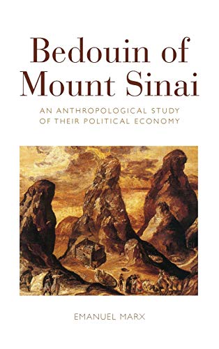 9780857459312: Bedouin of Mount Sinai: An Anthropological Study of their Political Economy