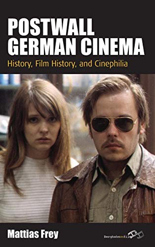 Stock image for Postwall German Cinema: History, Film History and Cinephilia (Film Europa) for sale by Powell's Bookstores Chicago, ABAA