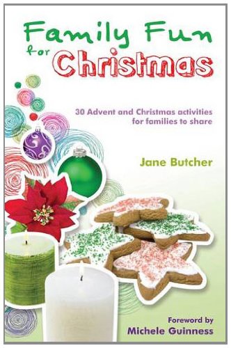 Stock image for Family Fun for Christmas: 30 Advent and Christmas activities for families to share for sale by Goldstone Books