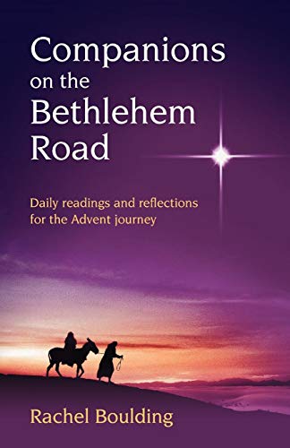 Beispielbild fr Companions on the Bethlehem Road: Daily Readings and Reflections for the Advent Journey zum Verkauf von WorldofBooks