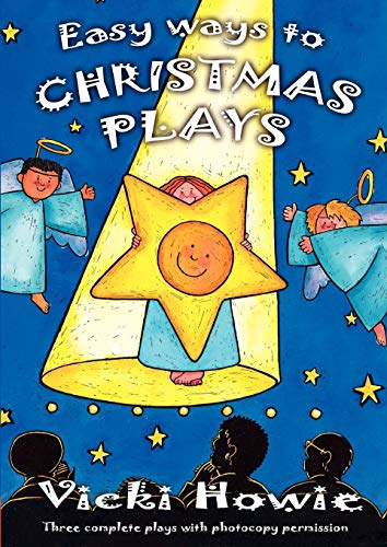 Beispielbild fr Easy Ways to Christmas Plays: Three complete plays with photocopy permission zum Verkauf von WorldofBooks