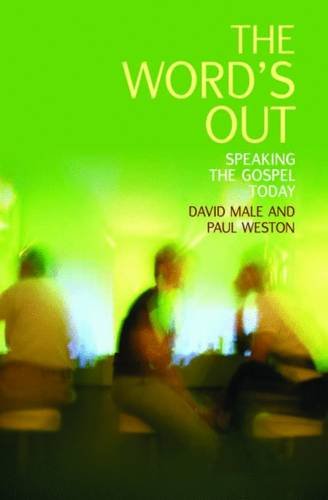 Imagen de archivo de The Word's Out: Speaking the gospel today a la venta por Goldstone Books