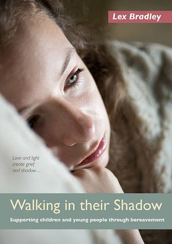 9780857462558: Walking in Their Shadow: Supporting Children and Young People Through Bereavement