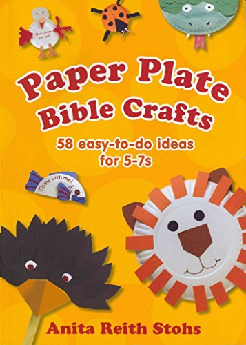 Beispielbild fr Paper Plate Bible Crafts: 58 easy-to-do ideas for 5-7s zum Verkauf von WorldofBooks