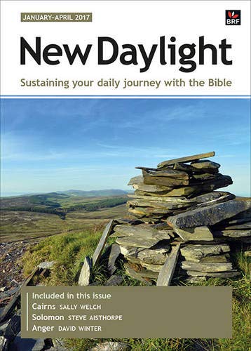 Beispielbild fr New Daylight January - April 2017: Sustaining Your Daily Journey with the Bible zum Verkauf von AwesomeBooks