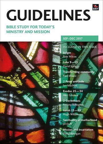 9780857464507: Guidelines September - December 2017: Bible study for today's ministry and mission