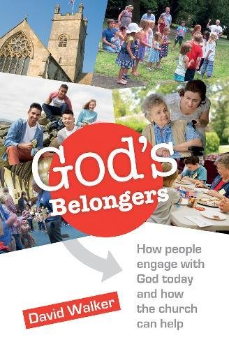 Beispielbild fr God's Belongers: The four ways people engage with church and how we encourage them zum Verkauf von WorldofBooks