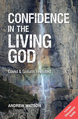 Beispielbild fr Confidence in the Living God: David and Goliath Revisited zum Verkauf von AwesomeBooks