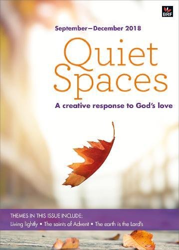 Stock image for Quiet Spaces September-December 2018: A creative response to God's love for sale by WorldofBooks