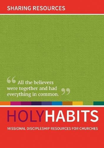 Beispielbild fr Holy Habits: Sharing Resources: Missional discipleship resources for churches zum Verkauf von WorldofBooks