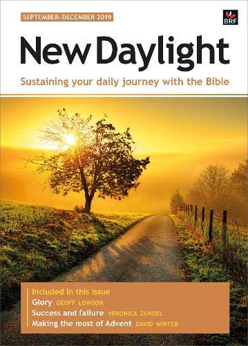 Beispielbild fr New Daylight September-December 2019: Sustaining your daily journey with the Bible zum Verkauf von WorldofBooks