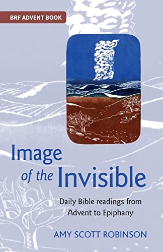 9780857467898: Image of the Invisible: Finding God in scriptural metaphor