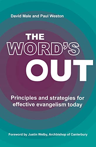 Stock image for The Word's Out: Principles and strategies for effective evangelism today for sale by WorldofBooks