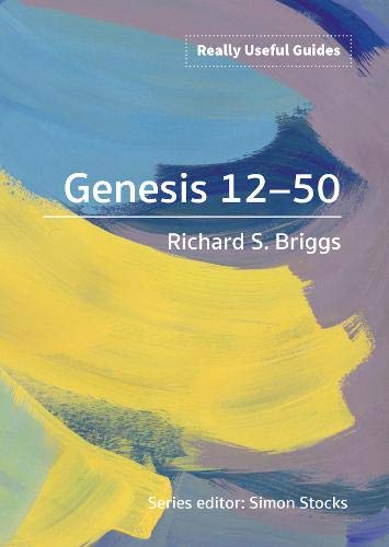 Imagen de archivo de Really Useful Guides: Genesis 12-50 a la venta por WorldofBooks