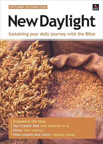 Beispielbild fr New Daylight September-December 2020: Sustaining your daily journey with the Bible zum Verkauf von WorldofBooks
