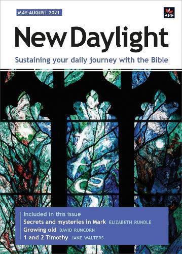 Beispielbild fr New Daylight May-August 2021: Sustaining your daily journey with the Bible zum Verkauf von AwesomeBooks