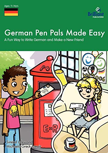 9780857471444: German Pen Pals Made Easy (11-14 Yr Olds) - A Fun Way to Write German and Make a New Friend