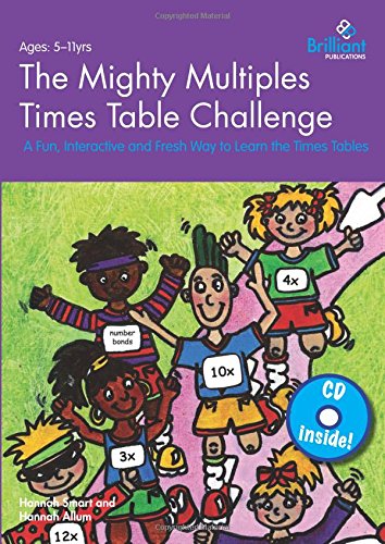 9780857476296: The Mighty Multiples Times Table Challenge: A Fun, Interactive and Fresh Way to Learn the Times Tables