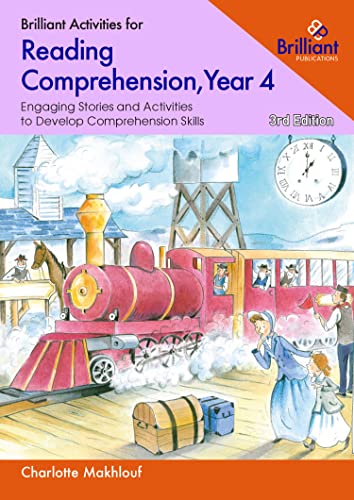 Beispielbild fr Brilliant Activities for Reading Comprehension, Year 4 (3rd edition): Engaging Stories and Activities to Develop Comprehension Skills zum Verkauf von WorldofBooks