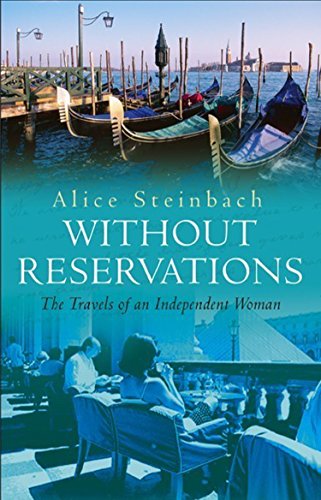 9780857500342: Without Reservations: The Travels Of An Independent Woman [Lingua Inglese]