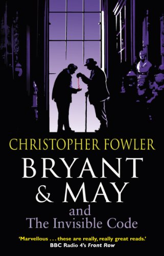 9780857500953: Bryant & May And The Invisible Code: (Bryant & May Book 10) (Bryant & May, 10)