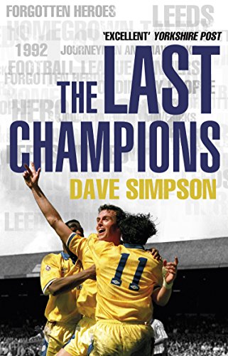 Stock image for The Last Champions for sale by Blackwell's