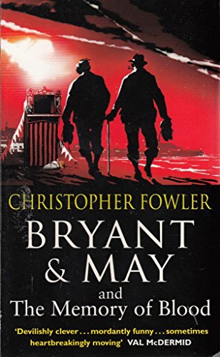 9780857501424: CHRISTOPHER FOWLER THE MEMORY OF BLOOD