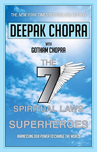 9780857501837: Seven Spiritual Laws of Superheroes: Harnessing Our Power to Change the World