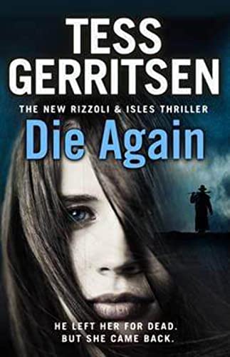 9780857502148: Die Again: (Rizzoli & Isles 11): Gerritsen Tess