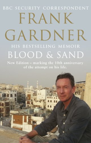 9780857502438: Blood and Sand: The BBC security correspondent’s own extraordinary and inspiring story