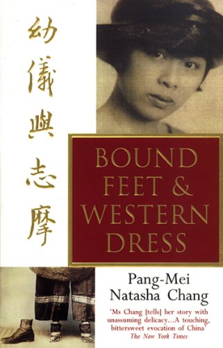 Beispielbild fr Bound Feet And Western Dress zum Verkauf von WorldofBooks