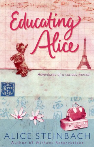 Imagen de archivo de Educating Alice: Adventures of a Curious Woman [Soft Cover ] a la venta por booksXpress